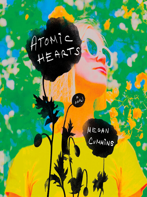 Title details for Atomic Hearts by Megan Cummins - Wait list
